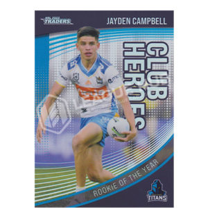 2022 NRL Traders CH10 Club Heroes Jayden Campbell